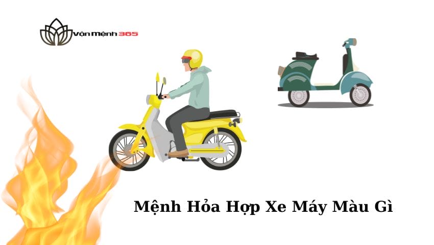 Mệnh Hỏa Hợp Xe Máy Màu Gì?